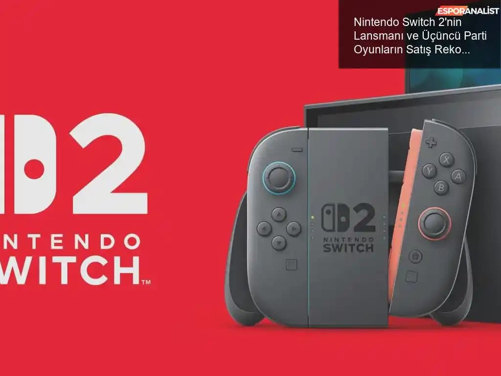 Nintendo Switch 2 Lansmanı: Oyun Çeşitliliği ve Donanım Değerlendirmeleri