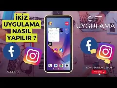 Android'de Çoklu Hesap ve Çift Uygulama Kullanımı Yöntemleri ve İpuçları