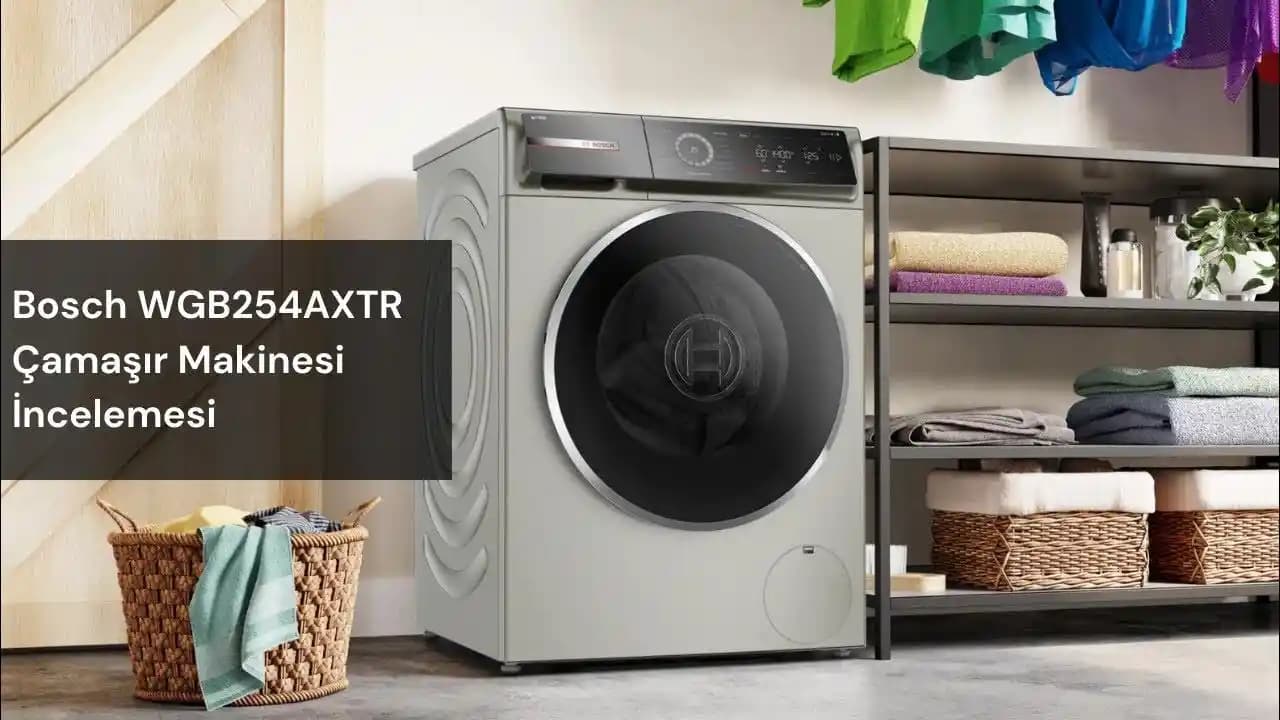 Bosch WGB254AXTR Elektronik Cihazı: Yüksek Performans ve Dayanıklılık İçin Güvenilir Seçim