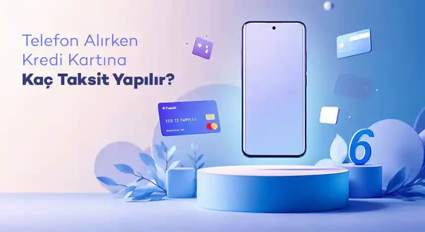 Elektronik Dünyasında Kredili Telefon Kullanımı ve Finansman Seçenekleri