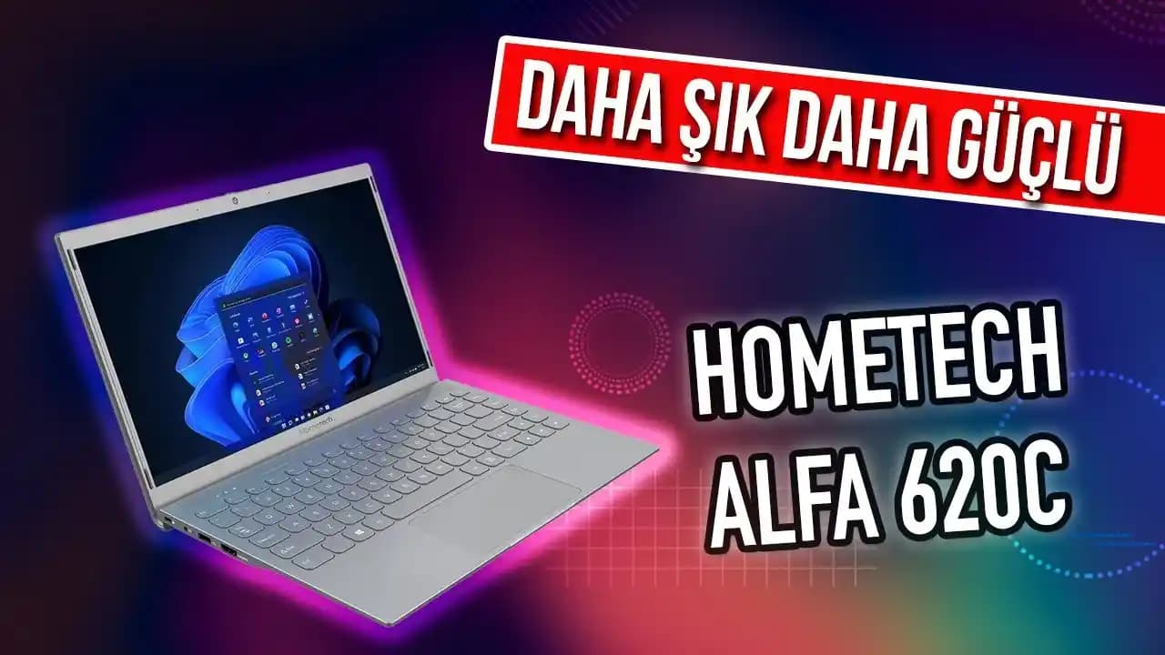 Hometech Alfa 620C: Günlük Kullanım İçin Uygun ve Ekonomik Dizüstü Bilgisayar Seçeneği