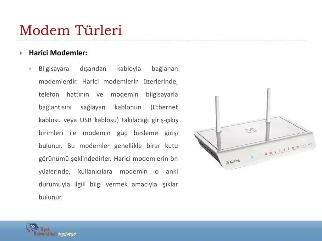 Modem Türleri ve Özellikleri: İnternet Bağlantısı İçin En Uygun Seçenekler