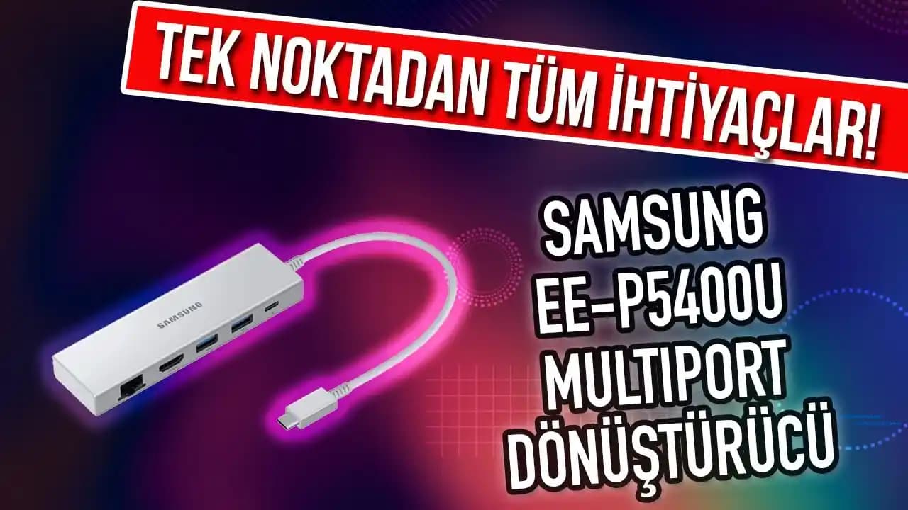 Samsung Dönüştürücüleri ve Elektronik Cihazlarda Güncel Yenilikler Hakkında Kapsamlı Bilgi