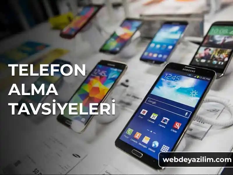 Telefon Alırken Dikkat Edilmesi Gerekenler: Doğru Seçim İçin Bilmeniz Gerekenler