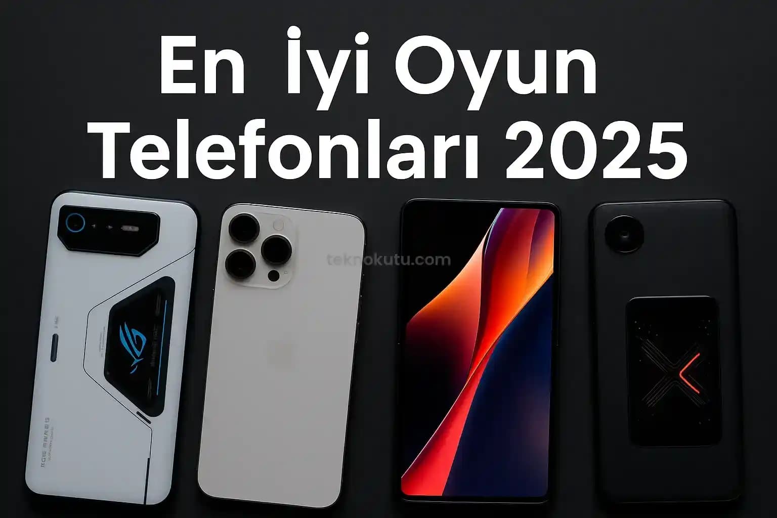 2025 Oyun Telefonları: Mobil Oyun Deneyiminde Yüksek Performans ve Yenilikler
