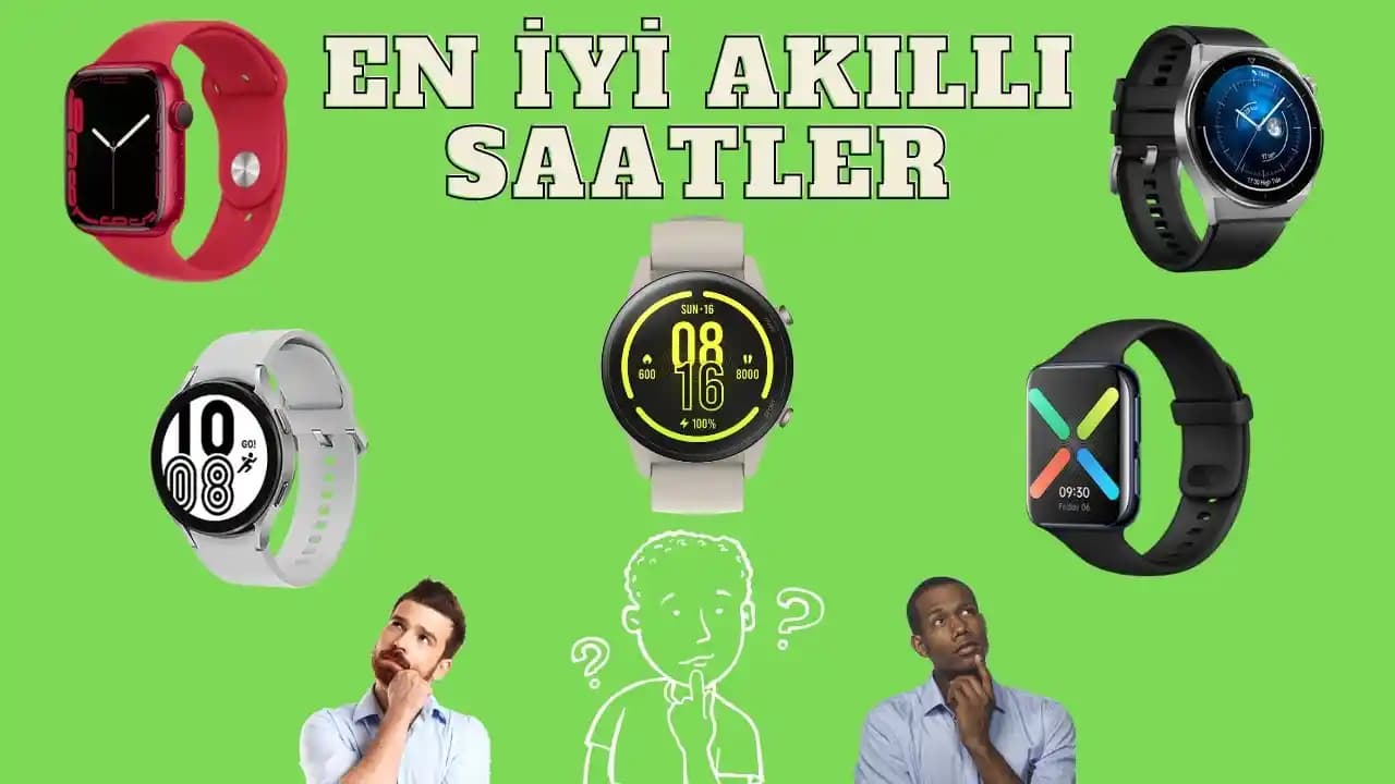 Akıllı Saat Seçimi: İşletim Sistemi, Pil Ömrü ve Sağlık Özellikleriyle Doğru Modeli Bulun