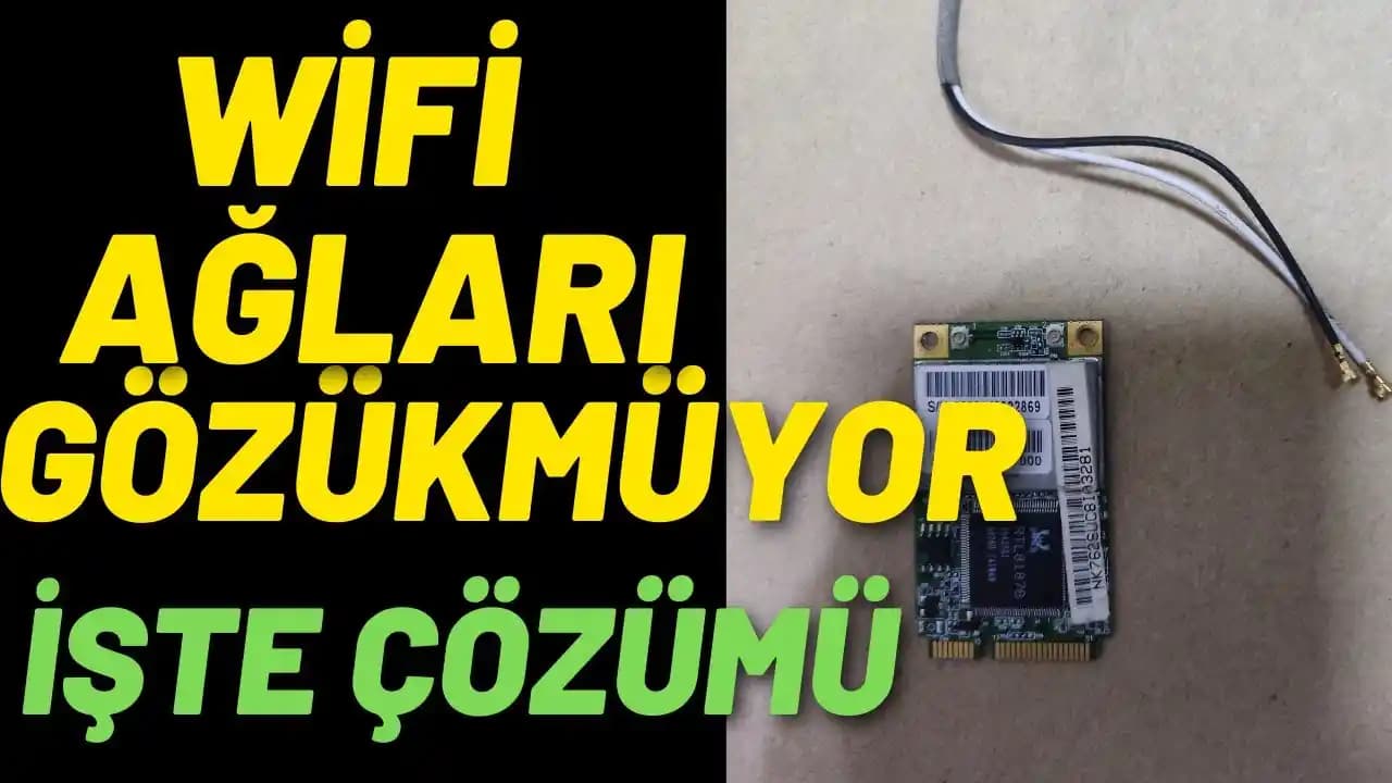 Bilgisayarda WiFi Ağları Görünmüyor: Nedenleri ve Etkili Çözüm Yolları