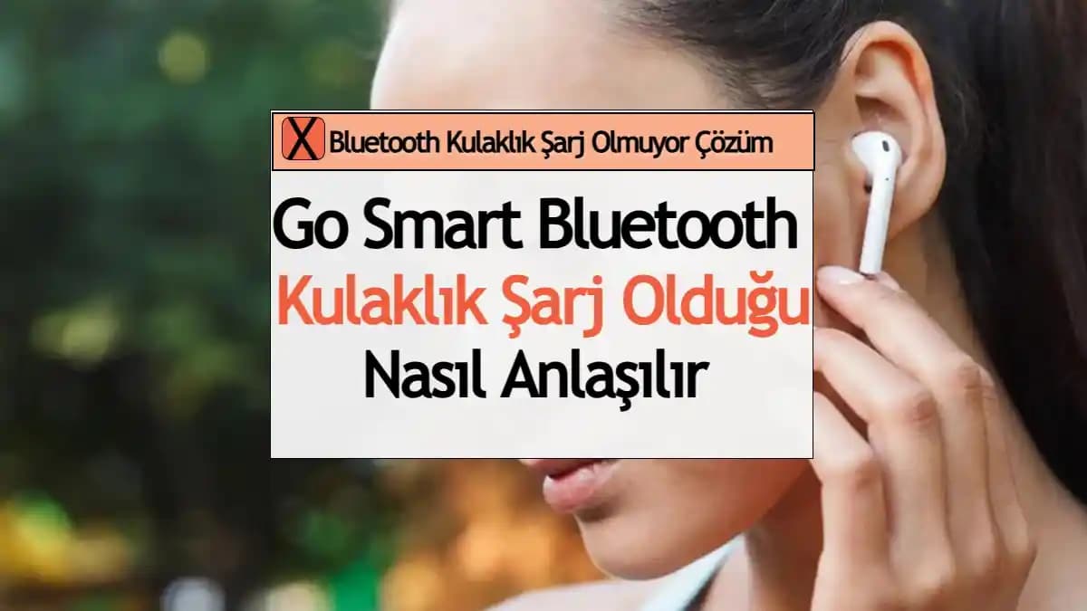 Bluetooth Kulaklık Şarj Sorunları: Nedenleri, Çözümleri ve Uzun Ömürlü Kullanım İpuçları