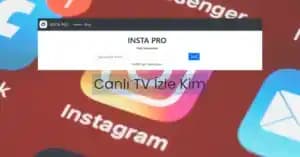 Canlı TV İzle Insta Pro: Mobil ve Bilgisayarda Canlı Yayın İzleme Rehberi