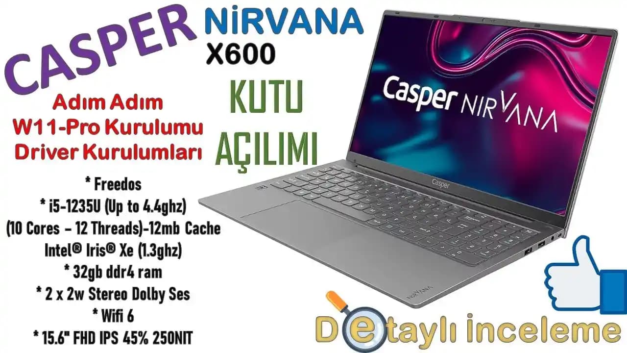 Casper Nirvana X600 İncelemesi: Orta Segmentte Uygun Fiyatlı ve Dengeli Akıllı Telefon