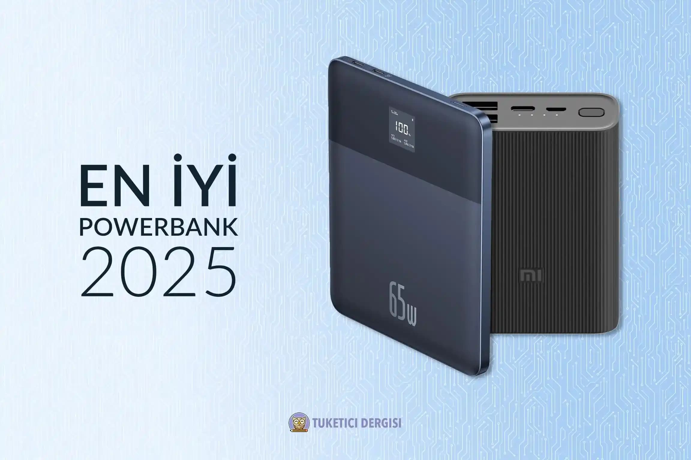 En İyi Marka Powerbank Modelleri ve Özellikleri ile Kesintisiz Mobil Enerji