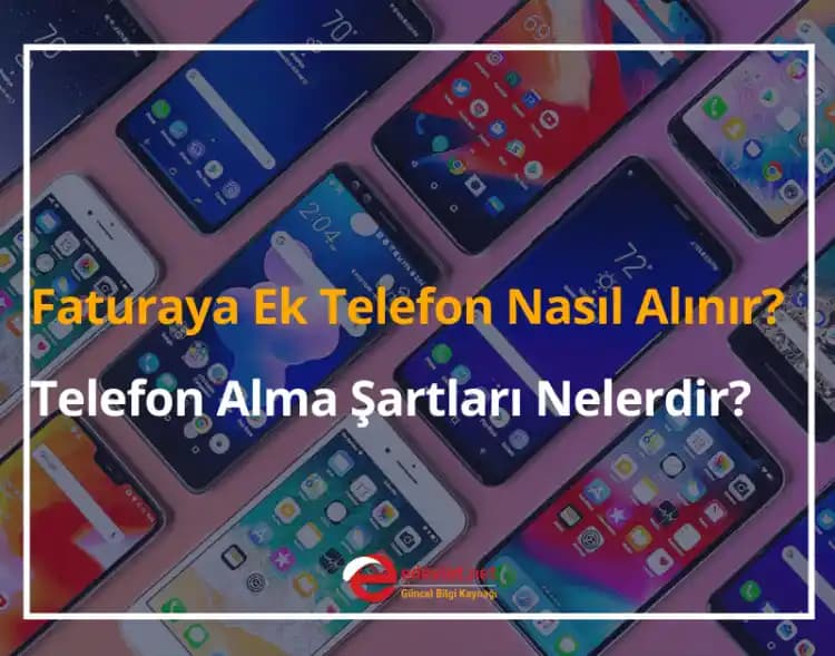 Faturaya Ek Telefon: Ekonomik ve Pratik İletişim İçin Akıllı Çözüm