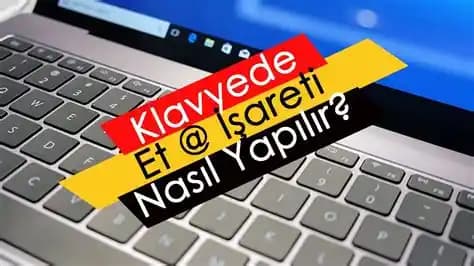 Gmail ve Diğer Cihazlarda '@' Sembolü Nasıl Yazılır? Detaylı Klavye Rehberi