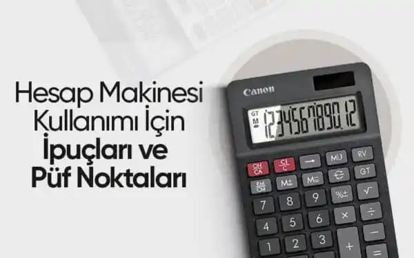 Hesap Makinesi Tuşlarının Anlamı ve Kullanımı: Temel ve Gelişmiş Fonksiyonlar