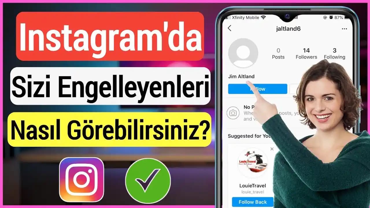 Instagram'da Birinin Sizi Engellediğini Anlama Yöntemleri ve Belirtileri
