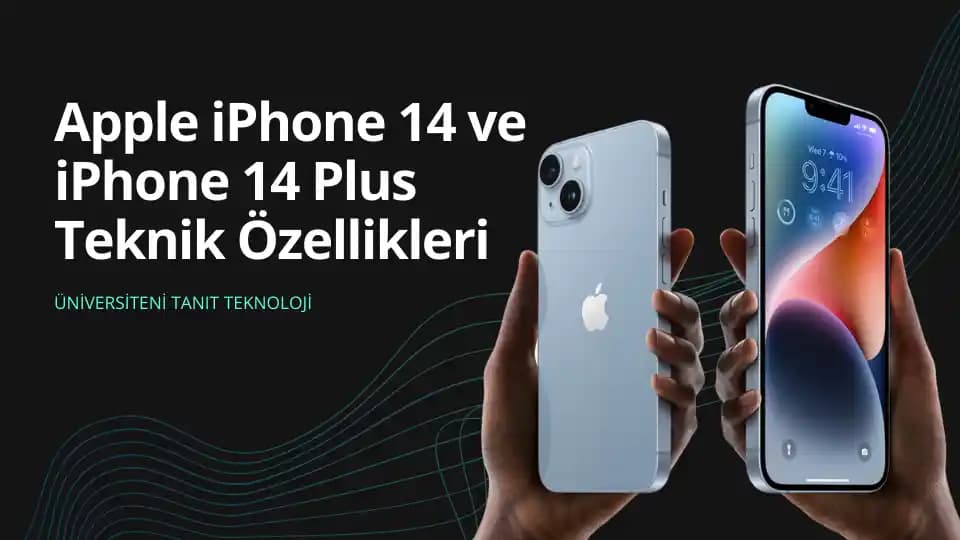 iPhone 14 Plus Özellikleri: Büyük Ekranlı Apple Amiral Gemisi Modeli