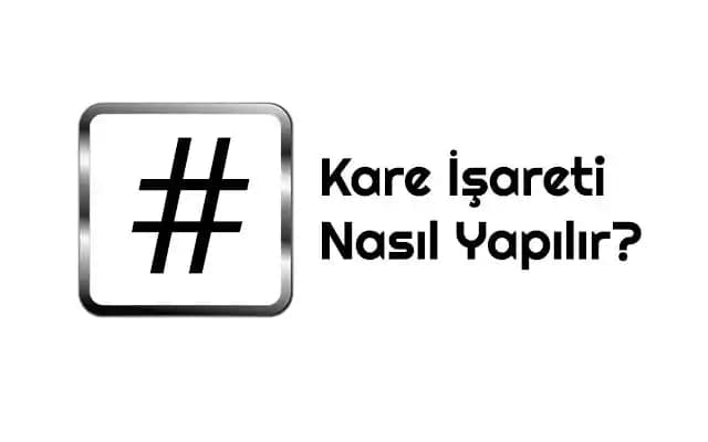 Kare Sembolünün Dijital Cihazlarda İşlevi ve Teknoloji Dünyasındaki Önemi