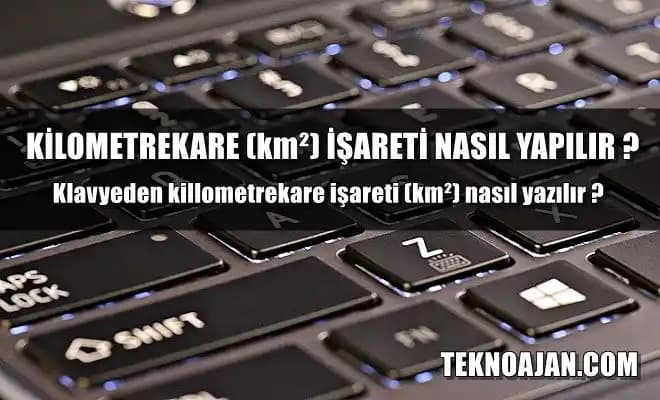 Kilometrekare (km²) Yazımı: Akıllı Cihazlarda Doğru Alan Ölçüm Birimi Kullanımı