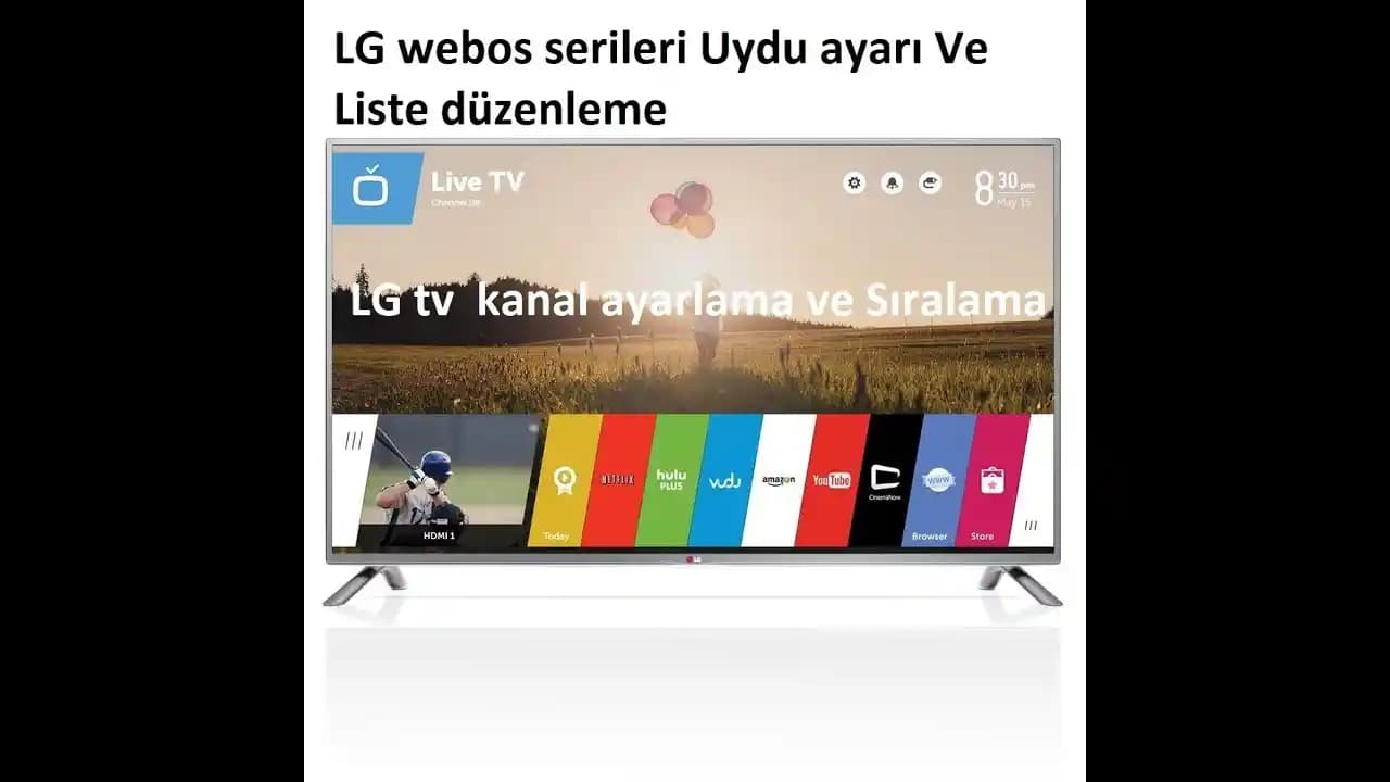 LG webOS TV Kanal Ayarlama Rehberi: Otomatik ve Manuel Kanal Tarama Yöntemleri