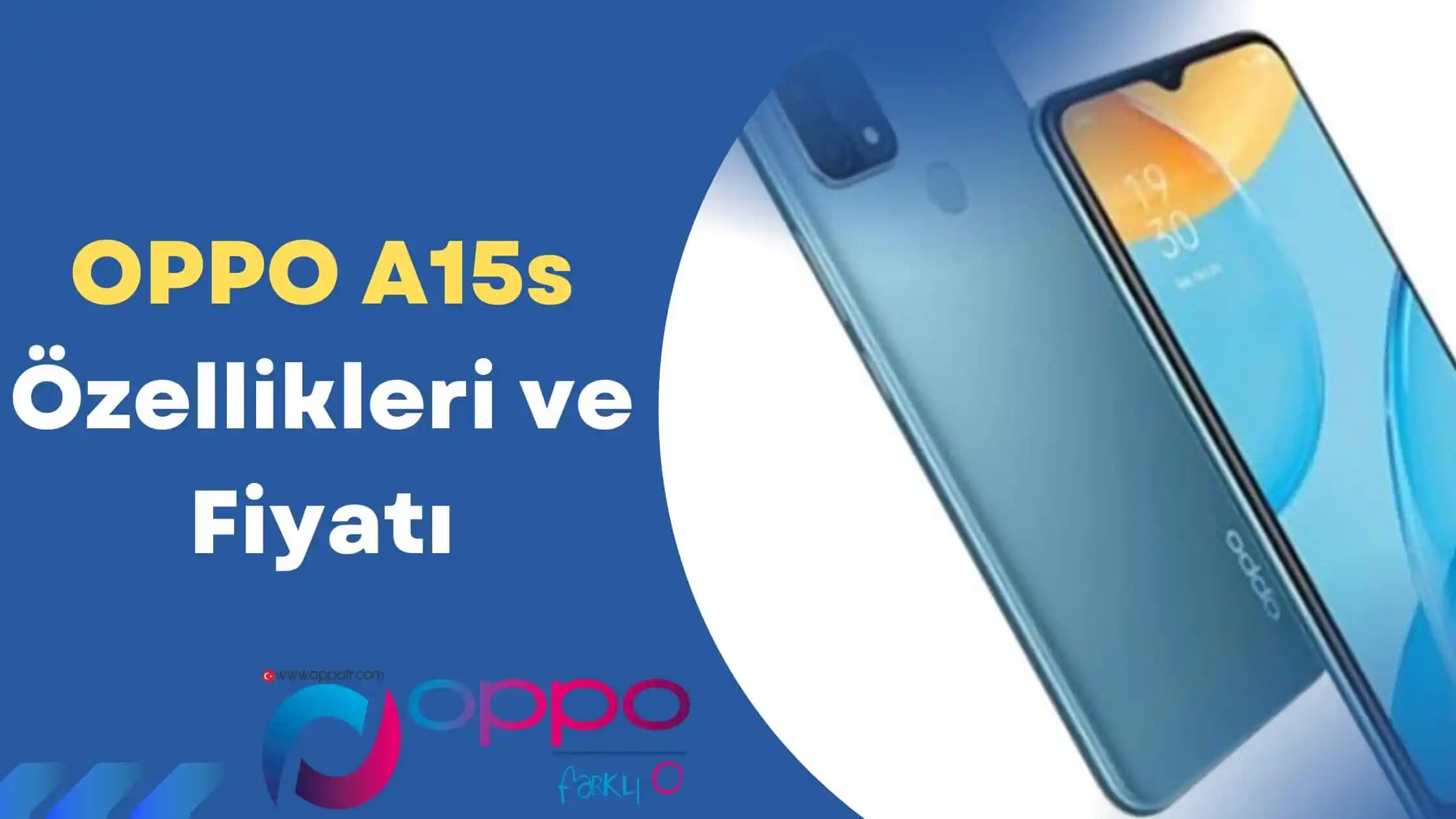 Oppo A15s Özellikleri ve Performansı: Uygun Fiyatlı Akıllı Telefon İncelemesi