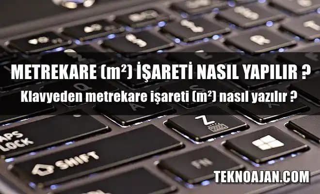 PC'de Metrekare (m²) Sembolü Nasıl Yazılır? Pratik ve Detaylı Rehber
