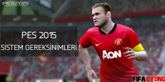 PES 15 Sistem Gereksinimleri: Minimum ve Önerilen Donanım Detayları ve Performans Rehberi