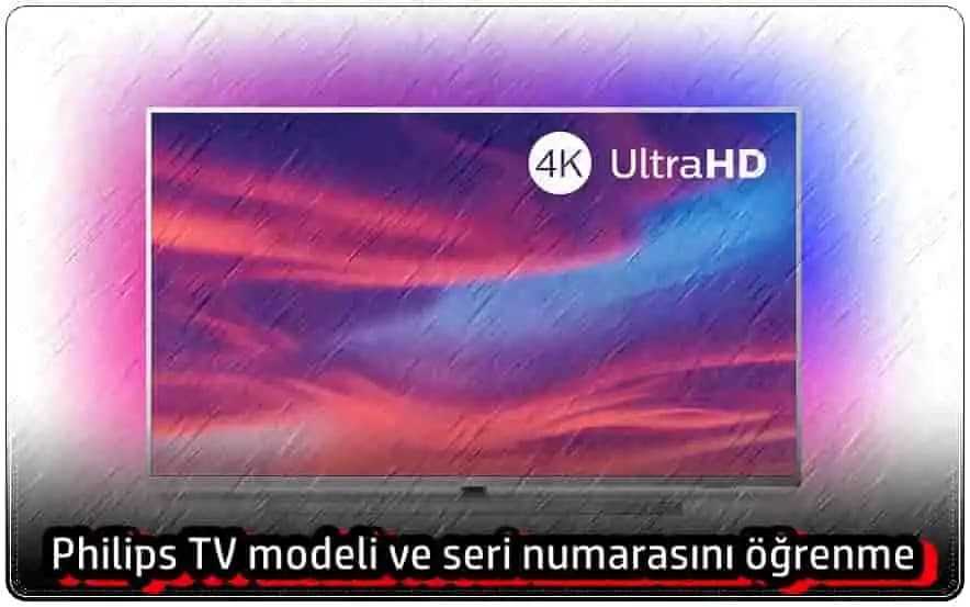 Philips TV Modeli Öğrenme Yöntemleri ve Popüler Modellerin Detaylı İncelemesi