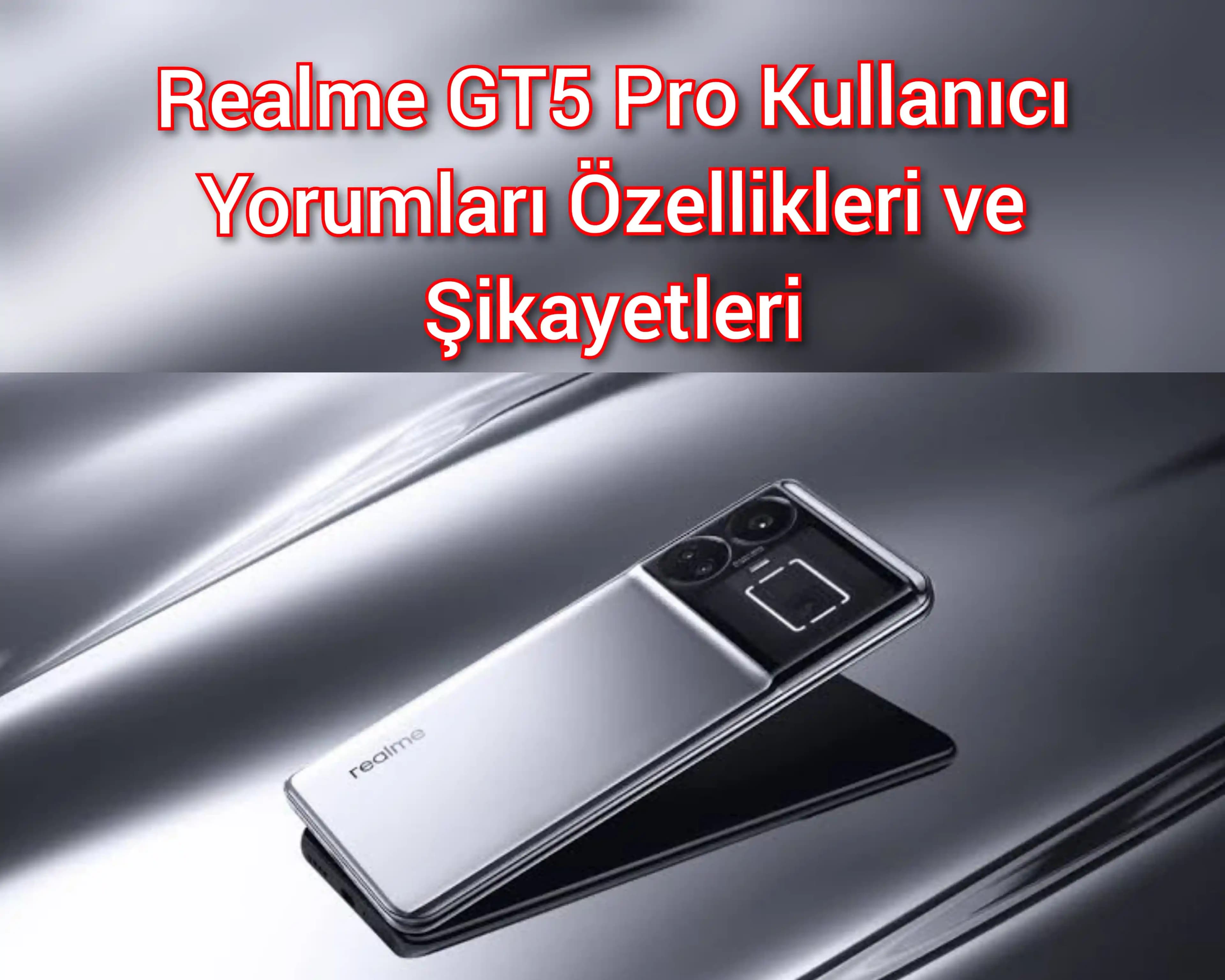 Realme Kullanıcı Yorumları ve Modelleri: Türkiye'de Fiyat-Performans ve Teknolojik Yenilikler