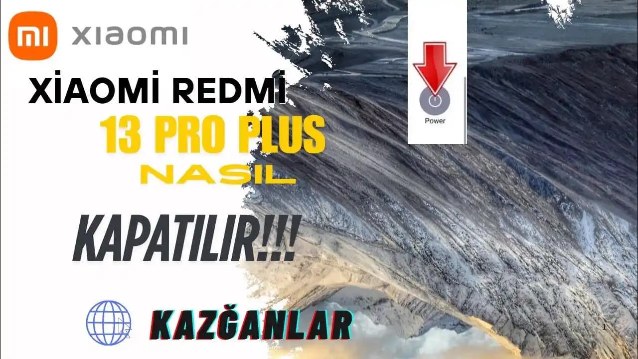 Redmi 13 Telefonu Kapatmanın En Etkili Yöntemleri ve Pratik Rehber