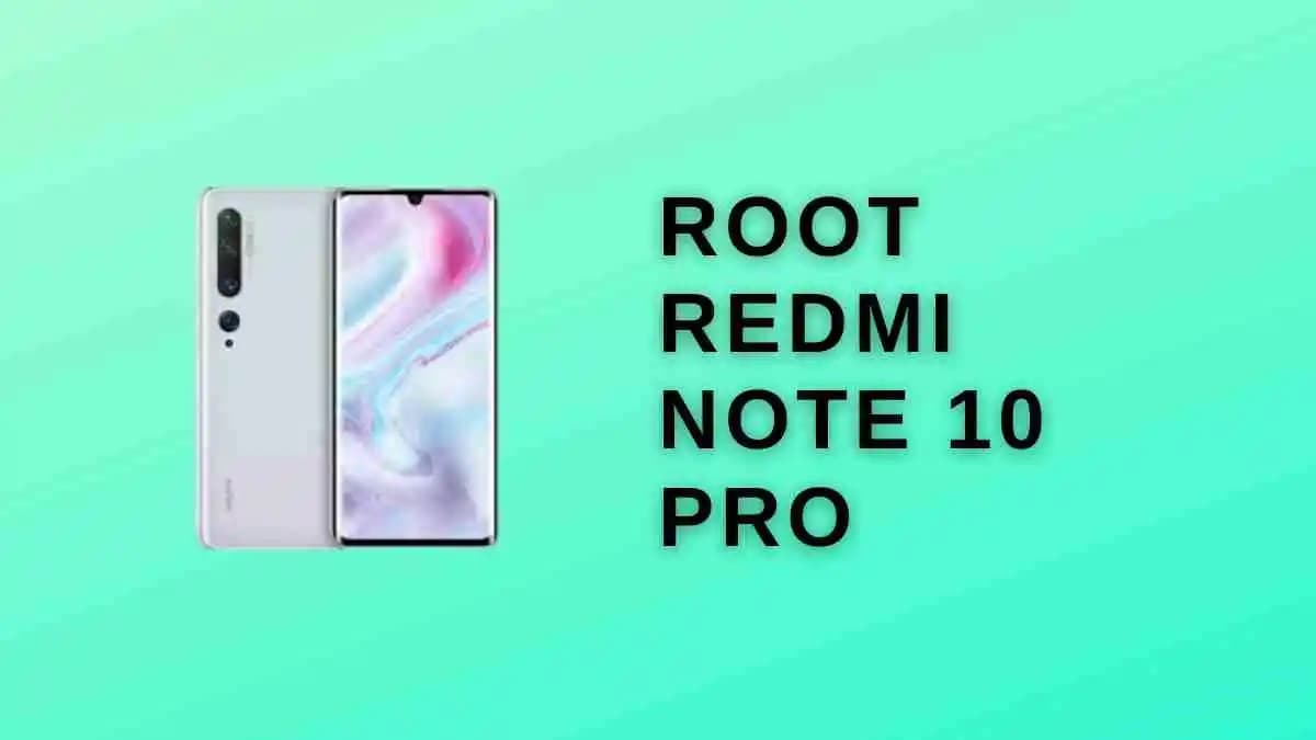 Redmi Note 10 Pro Root Kaldırma Yöntemleri ve Dikkat Edilmesi Gerekenler