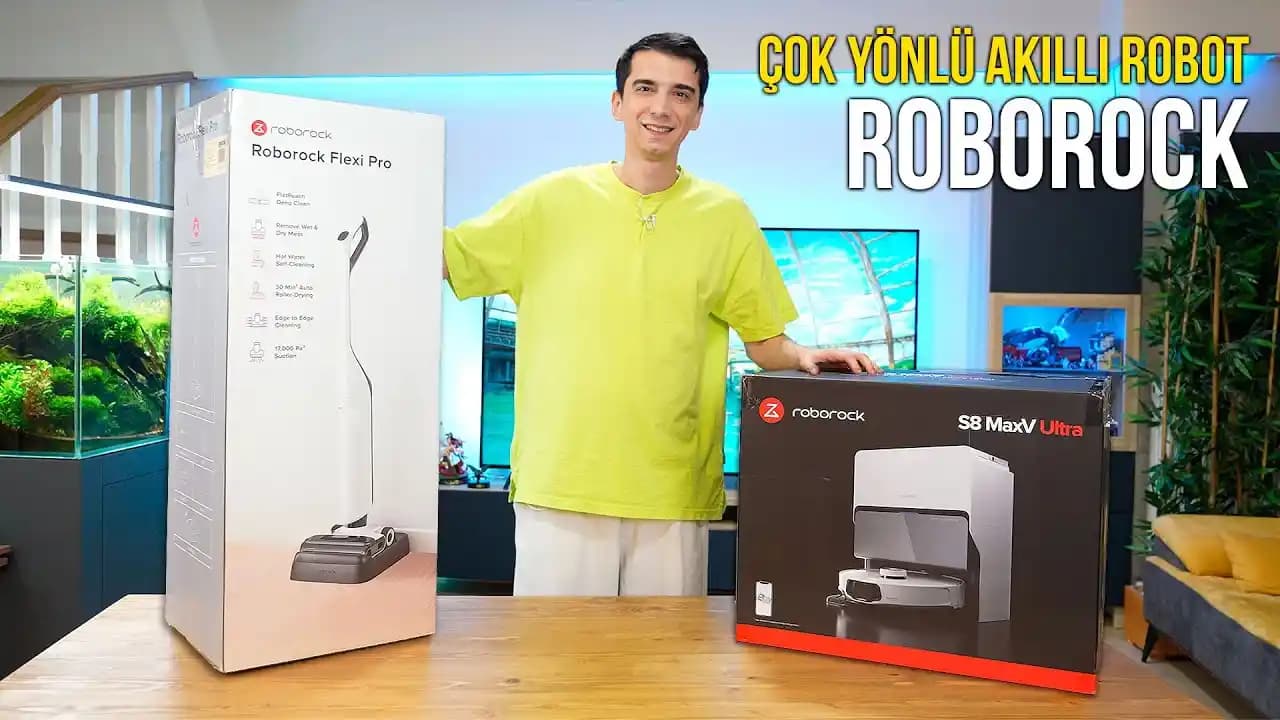 Roborock Robot Süpürge Modelleri: S7, S6 MaxV ve S5 Max Karşılaştırması
