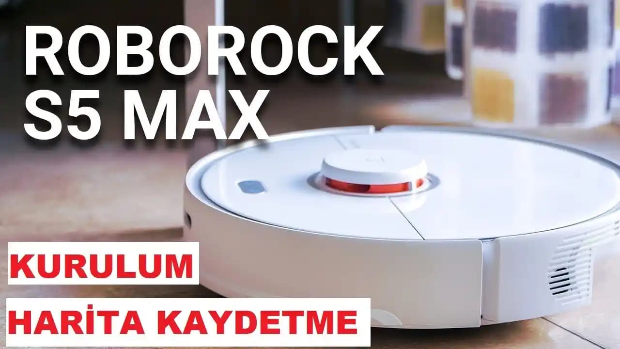 Roborock S5 Max Harita Sıfırlama Rehberi: Adım Adım Güncelleme ve İpuçları