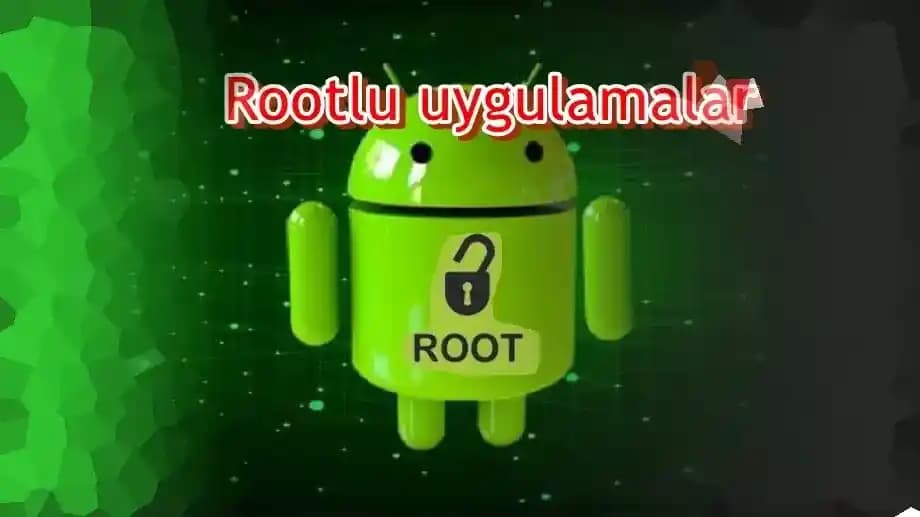 Rootlu Cihaz Nedir? Avantajları, Riskleri ve Rootlama Süreci Hakkında Detaylar