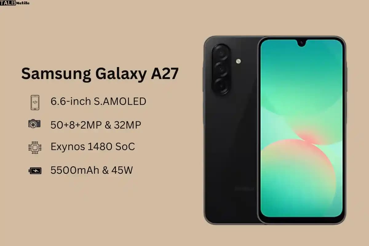 Samsung A27: Orta Segmentte Şık Tasarım ve Dengeli Performans Sunan Akıllı Telefon