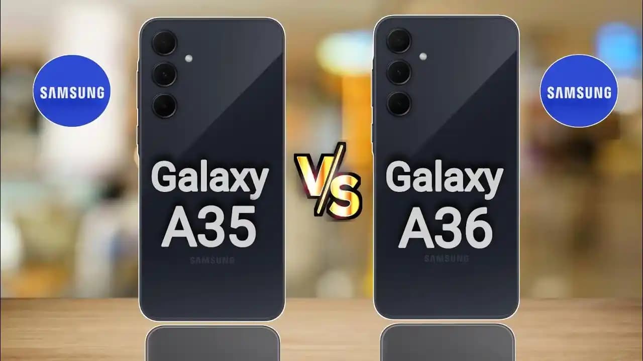 Samsung Galaxy A35 ve A36 Karşılaştırması: Tasarım, Performans ve Kamera Özellikleri