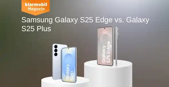 Samsung Galaxy S25 Edge ve S25 Plus: Tasarım, Performans ve Kamera Karşılaştırması