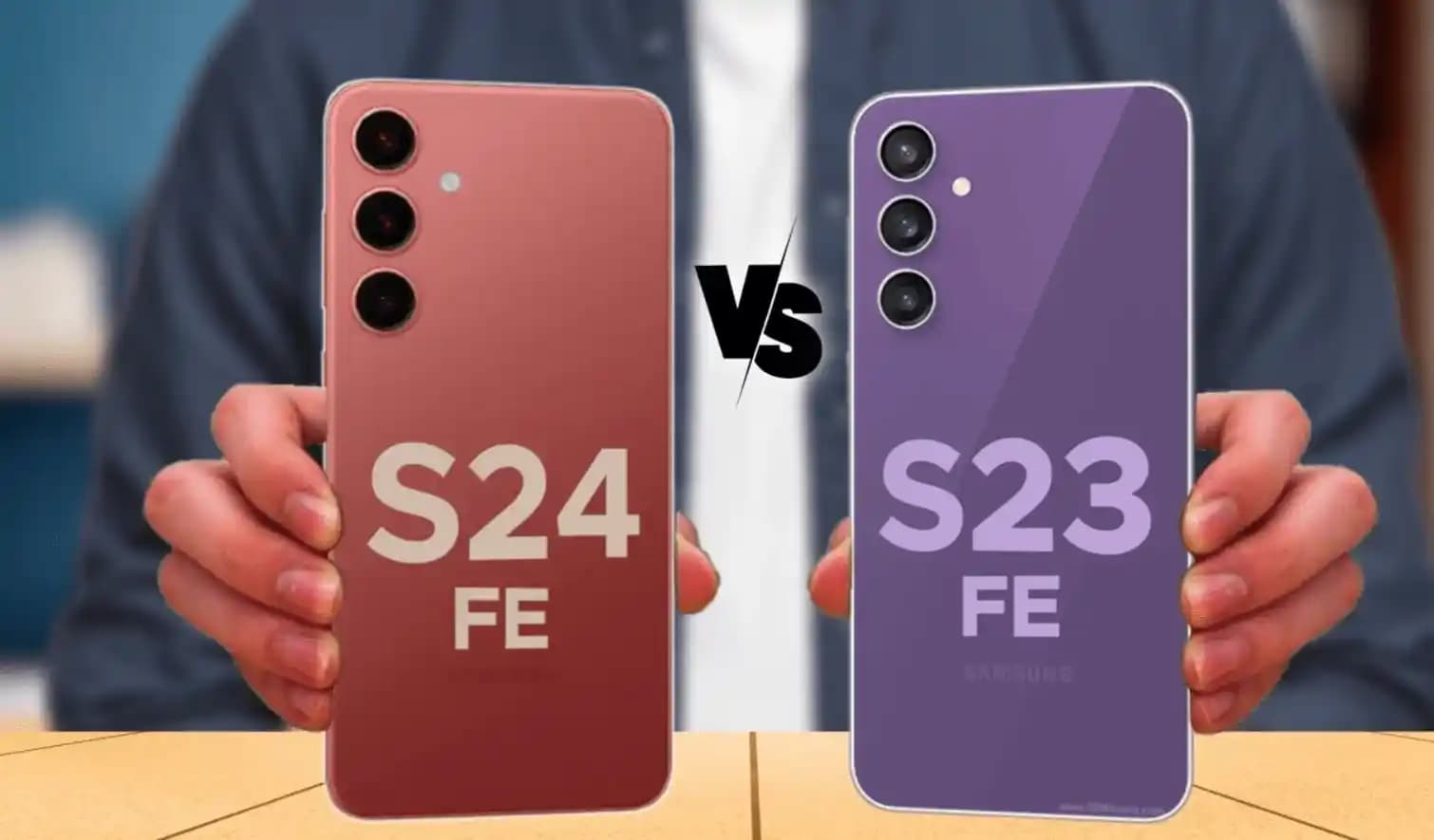 Samsung S23 FE ve S24 FE Karşılaştırması: Performans, Kamera ve Yazılım Farkları