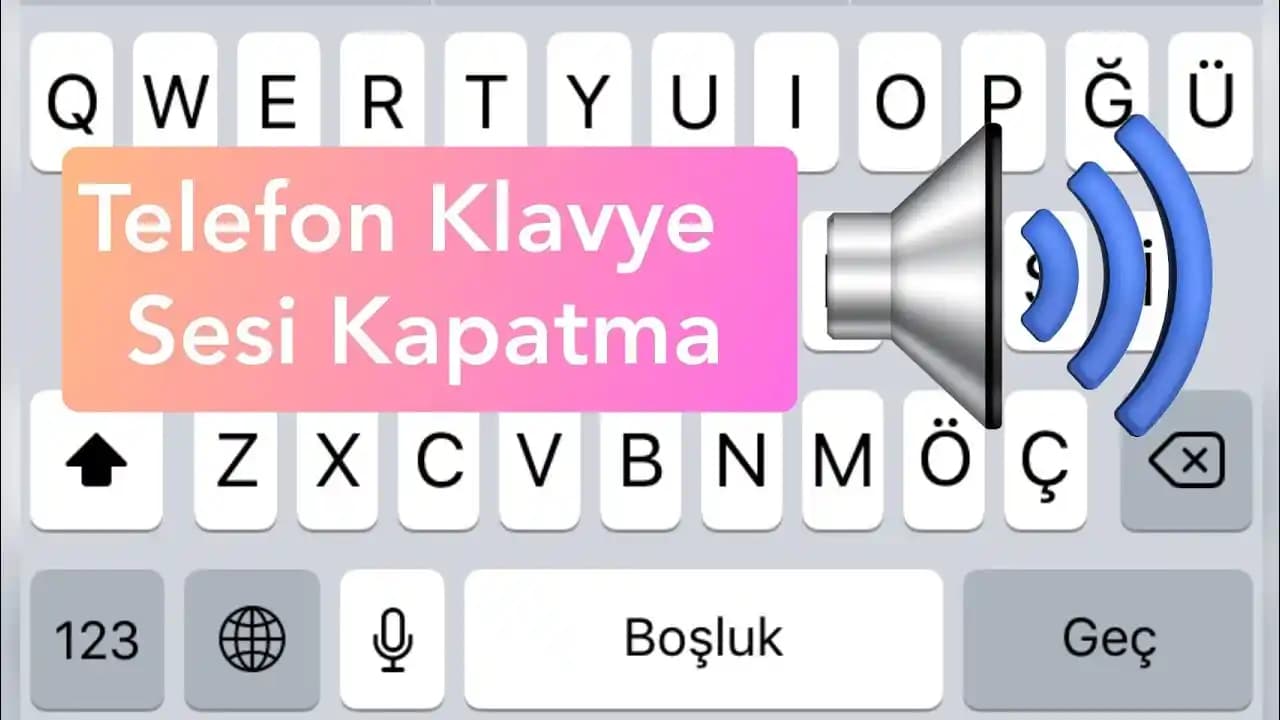 Samsung Telefonlarda Tuş Sesi Kapatma ve Ses Ayarlarını Yönetme Rehberi