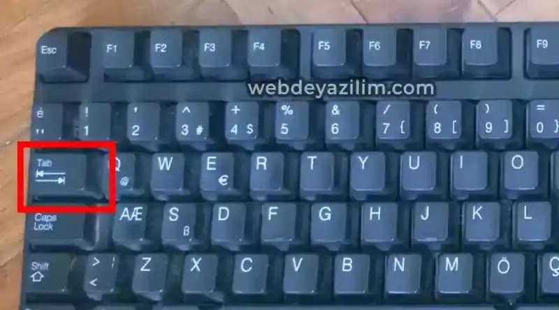 Tab Tuşu Nedir? Klavyede Tab Tuşunun İşlevleri ve Verimli Kullanım Yöntemleri
