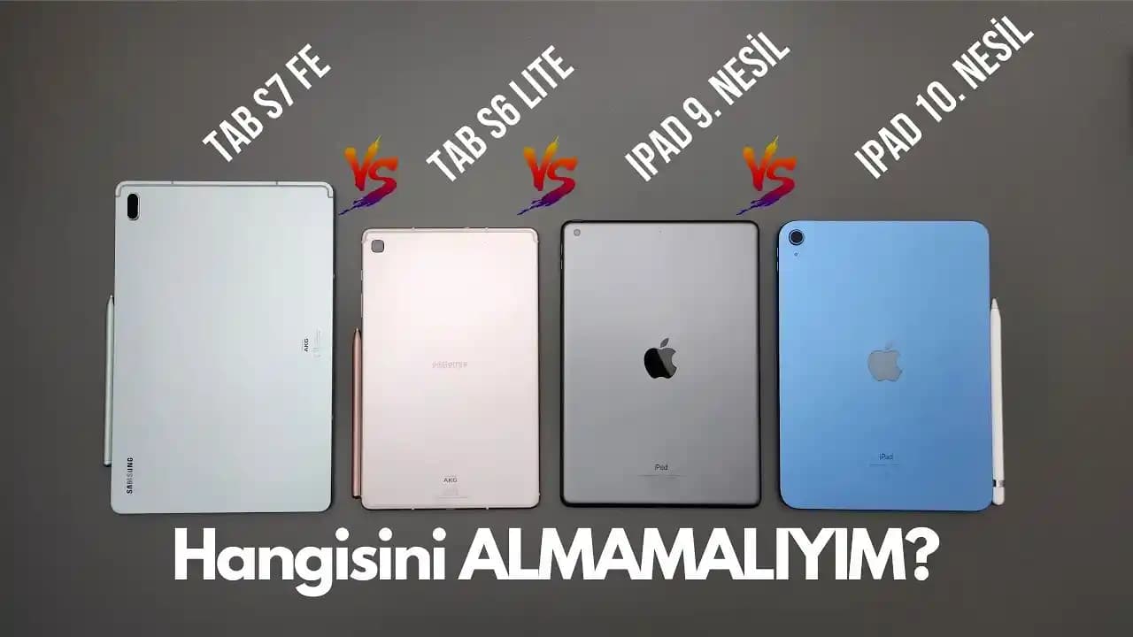 Tablet Karşılaştırması ve Seçimi: İhtiyaçlarınıza En Uygun Cihazı Bulmanın Yolları