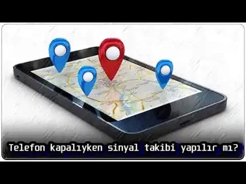 Telefon Sinyal Takibi Yöntemleri: GPS, Hücresel ve Wi-Fi Teknolojileri ile Güvenlik