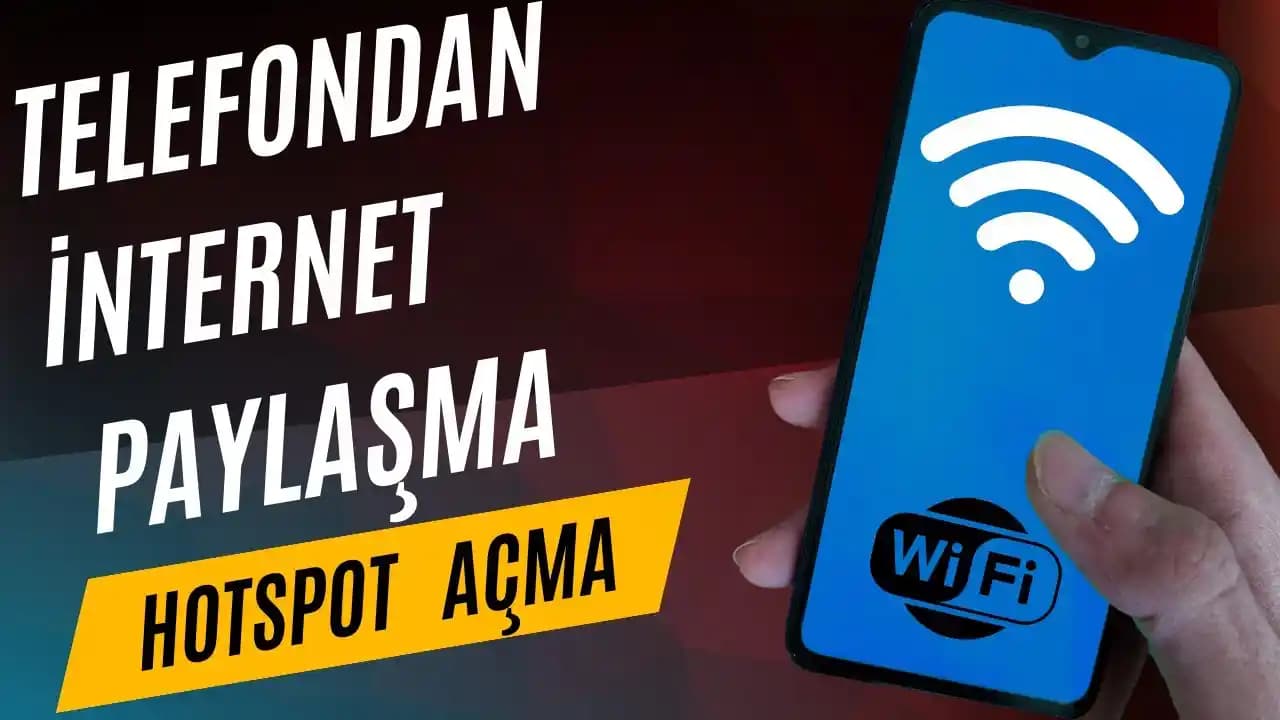 Telefon Wifi Paylaşma: Akıllı Cihazlarda İnternet Bağlantısını Paylaşmanın Pratik Yolları