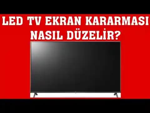 Televizyon Ekran Kararması Nedenleri ve Çözüm Yöntemleri: Detaylı Rehber