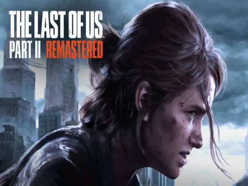 The Last of Us 2 Sistem Gereksinimleri: Minimum ve Önerilen Donanım Detayları