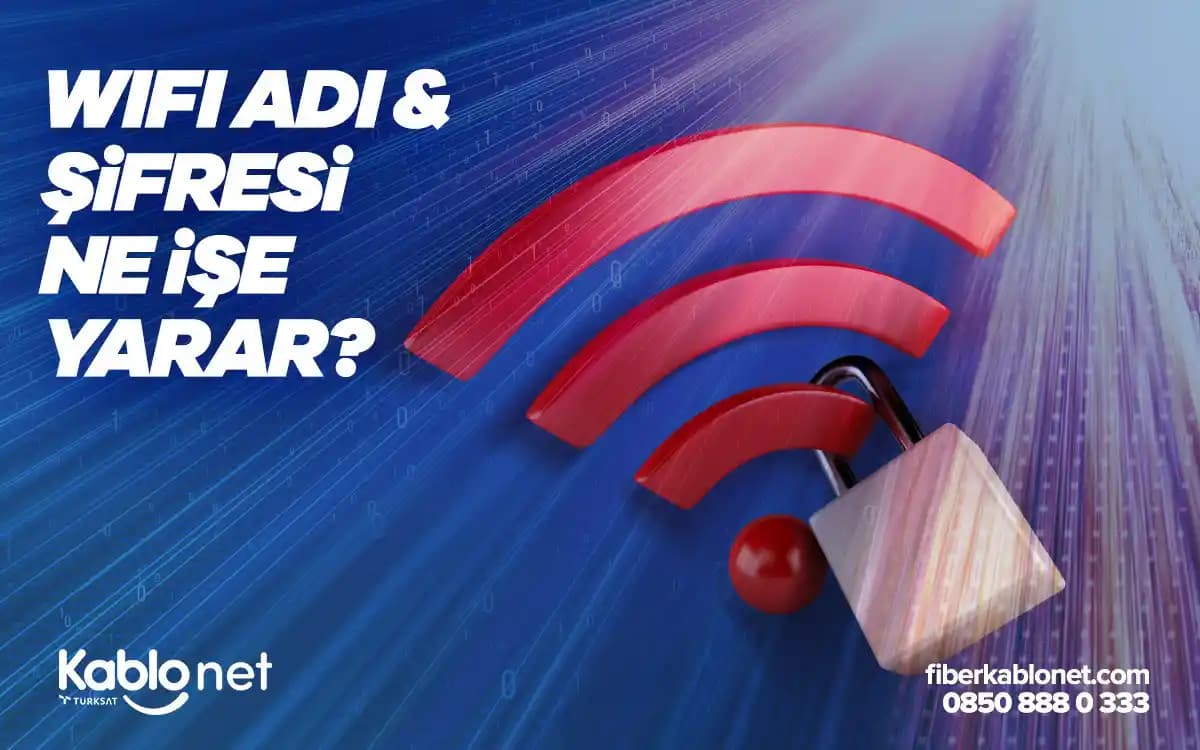 Türksat Kablonet Wi-Fi Şifre Değiştirme: Adım Adım Güvenli Bağlantı Rehberi