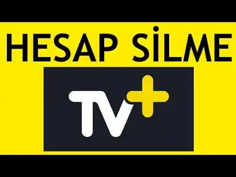 TV Plus Hesap Silme İşlemi: Adım Adım Kapsamlı ve Güvenli Rehber