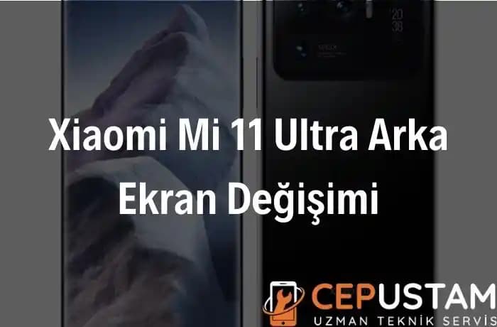 Xiaomi Mi 11 Ultra: Arka Ekran Özelliğiyle Yenilikçi Akıllı Telefon Deneyimi