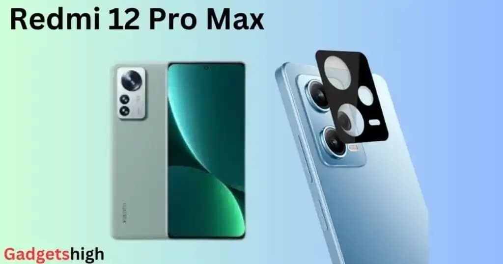 Xiaomi Redmi 12 Pro Max: Orta Segmentte Güçlü Performans ve Gelişmiş Özellikler