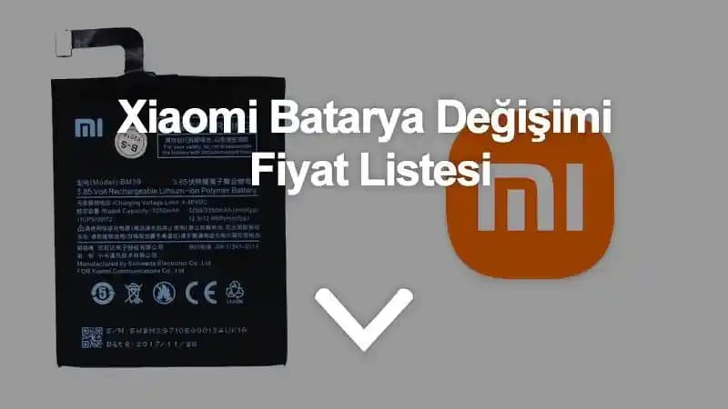 2023 Xiaomi Batarya Değişimi Fiyatları ve Batarya Sağlığı Hakkında Bilmeniz Gerekenler