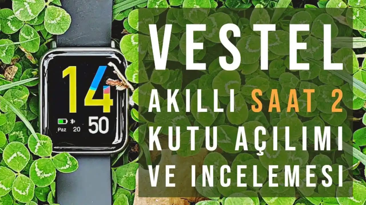 Vestel Akıllı Saat İncelemesi: Türkiye'nin Yerli Teknoloji Devi Tarafından Geliştirilen Yenilikçi Model